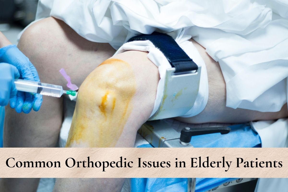 Common Orthopedic Issues in Elderly Patients (1)